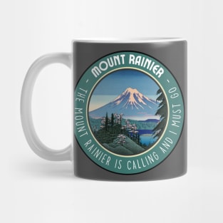 The Mount Rainier is Calling and I Must Go in Japanese Vibes in National Park Mug